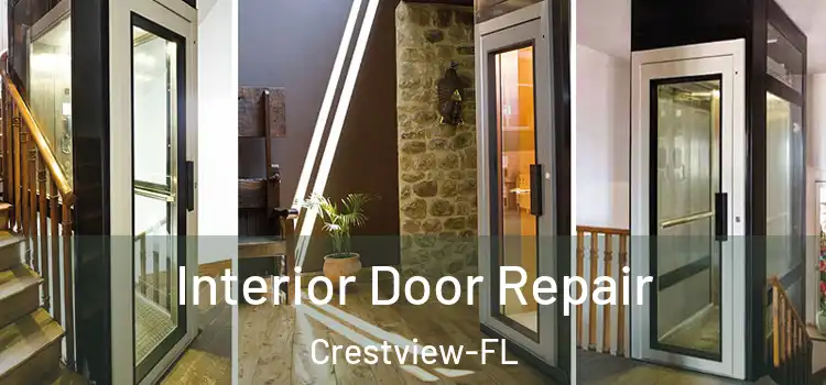 Interior Door Repair Crestview-FL